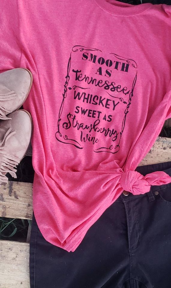 Smooth As Tennessee Whiskey T-shirt - Pure Country Bling 
